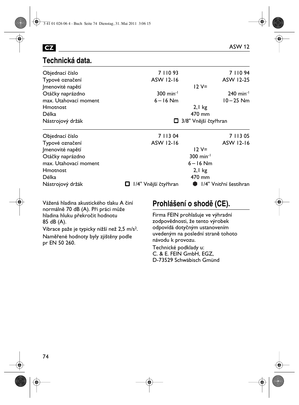 Technická data, Prohlá‰ení o shodû (ce) | Fein ASW12-16 User Manual | Page 74 / 94