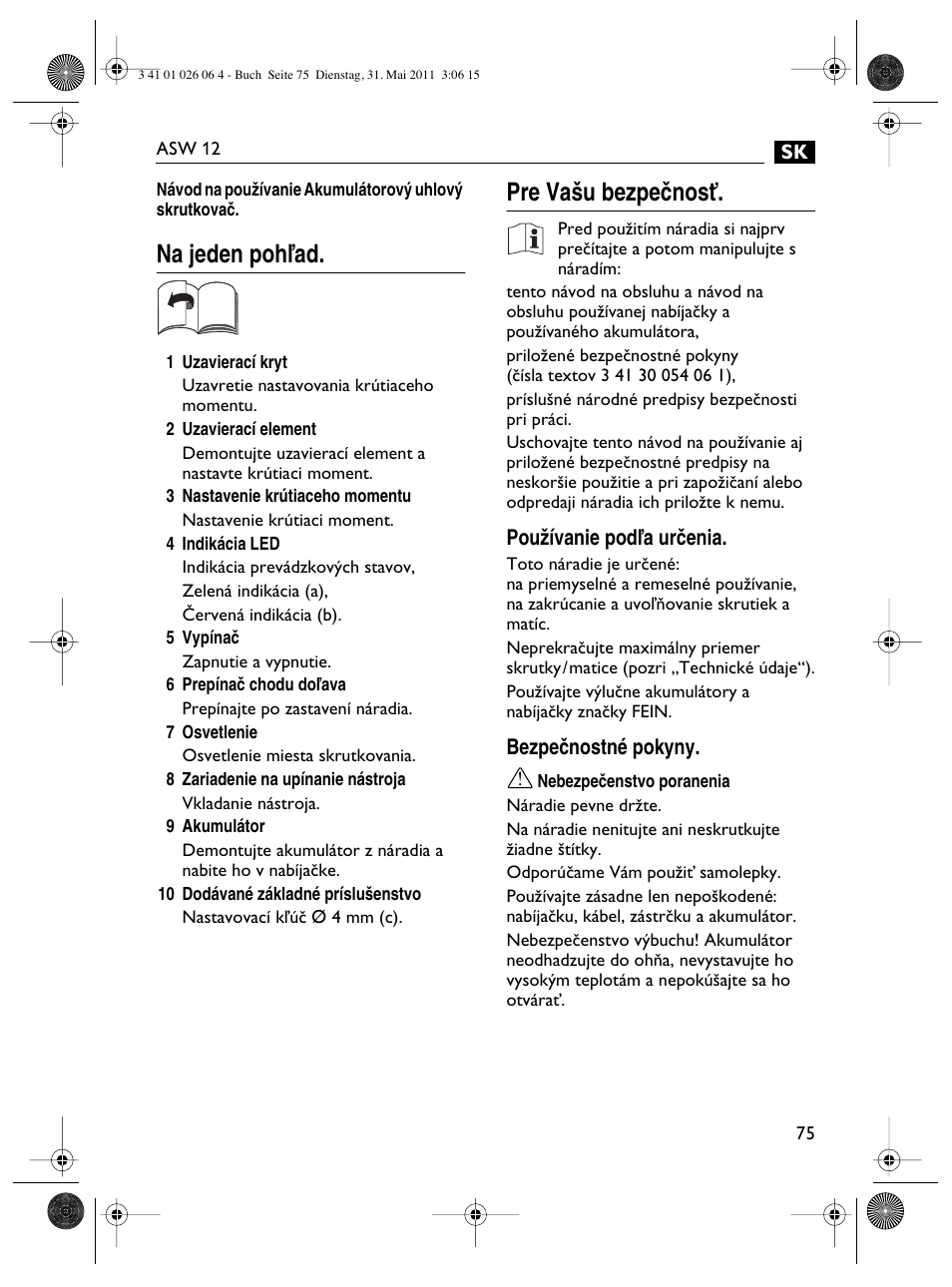 Na jeden pohºad, Pre va‰u bezpeãnosè | Fein ASW12-16 User Manual | Page 75 / 94