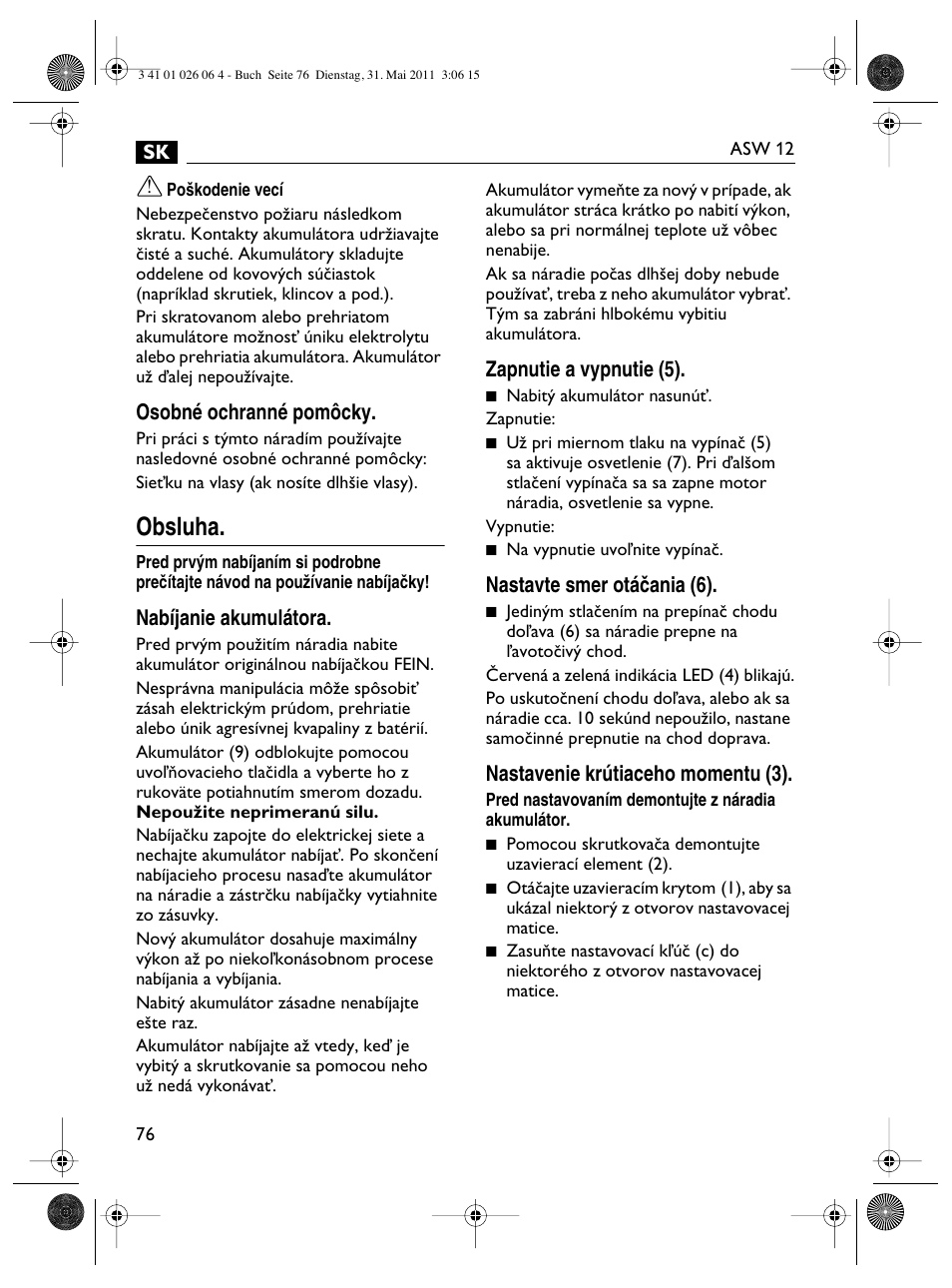 Obsluha | Fein ASW12-16 User Manual | Page 76 / 94