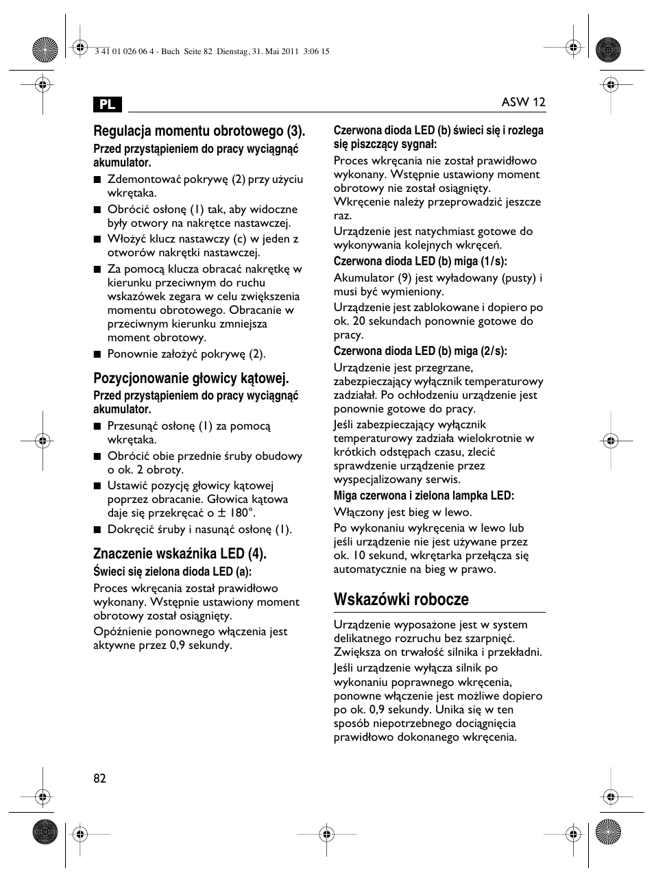 Wskazówki robocze, Regulacja momentu obrotowego (3), Pozycjonowanie g∏owicy kàtowej | Znaczenie wskaênika led (4) | Fein ASW12-16 User Manual | Page 82 / 94