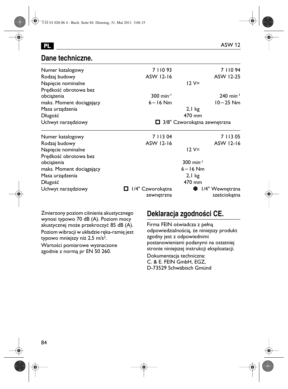 Dane techniczne, Deklaracja zgodnoêci ce | Fein ASW12-16 User Manual | Page 84 / 94