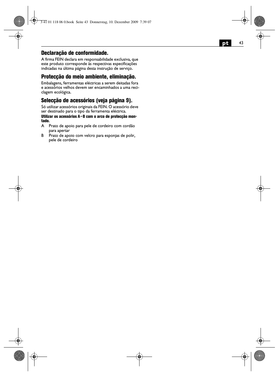 Pt declaração de conformidade, Protecção do meio ambiente, eliminação, Selecção de acessórios (veja página 9) | Fein WPO 14-15XE User Manual | Page 43 / 92