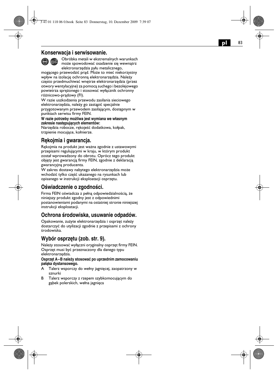 Pl konserwacja i serwisowanie, R´kojmia i gwarancja, Oêwiadczenie o zgodnoêci | Ochrona êrodowiska, usuwanie odpadów, Wybór osprz´tu (zob. str. 9) | Fein WPO 14-15XE User Manual | Page 83 / 92