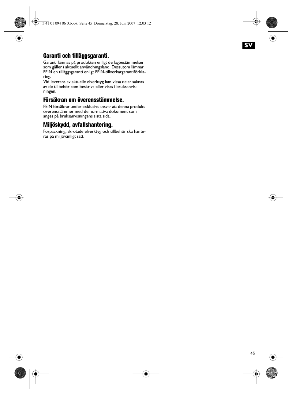 Sv garanti och tilläggsgaranti, Försäkran om överensstämmelse, Miljöskydd, avfallshantering | Fein ASM9-2 User Manual | Page 45 / 65