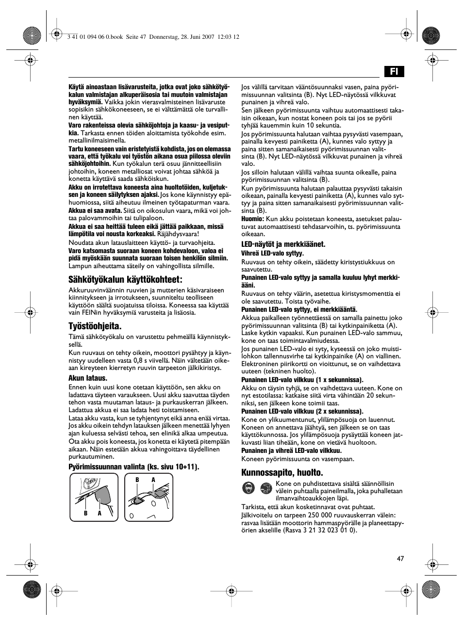 Sähkötyökalun käyttökohteet, Työstöohjeita, Kunnossapito, huolto | Fein ASM9-2 User Manual | Page 47 / 65