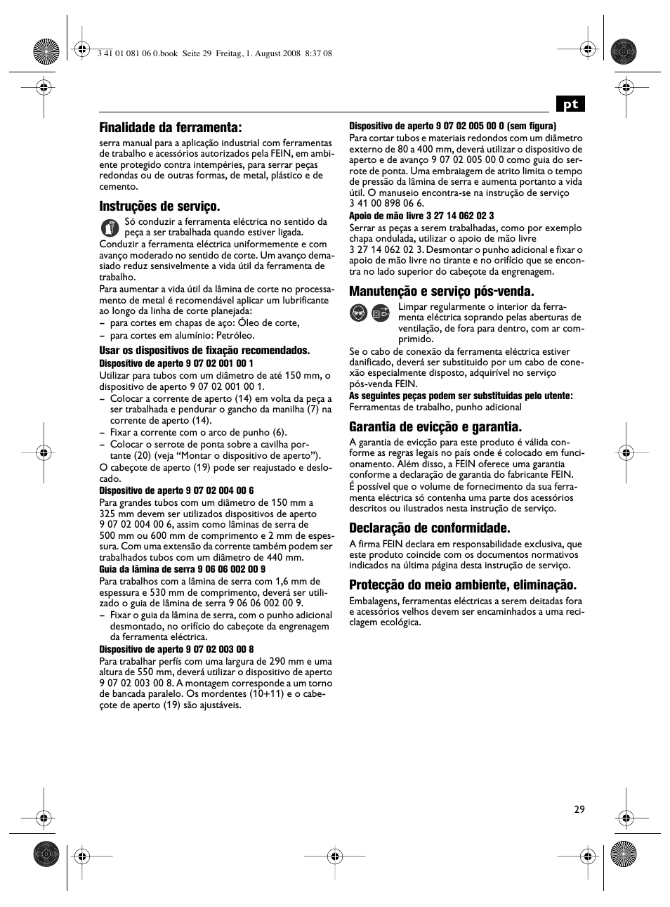 Pt finalidade da ferramenta, Instruções de serviço, Manutenção e serviço pós-venda | Garantia de evicção e garantia, Declaração de conformidade, Protecção do meio ambiente, eliminação | Fein AStxe649_1 User Manual | Page 29 / 68