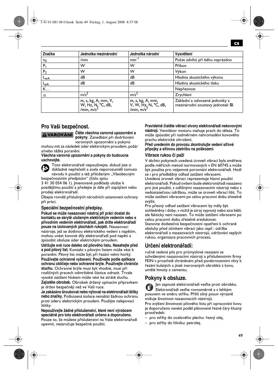 Cs pro va‰i bezpeãnost, Urãení elektronáﬁadí, Pokyny k obsluze | Fein AStxe649_1 User Manual | Page 49 / 68