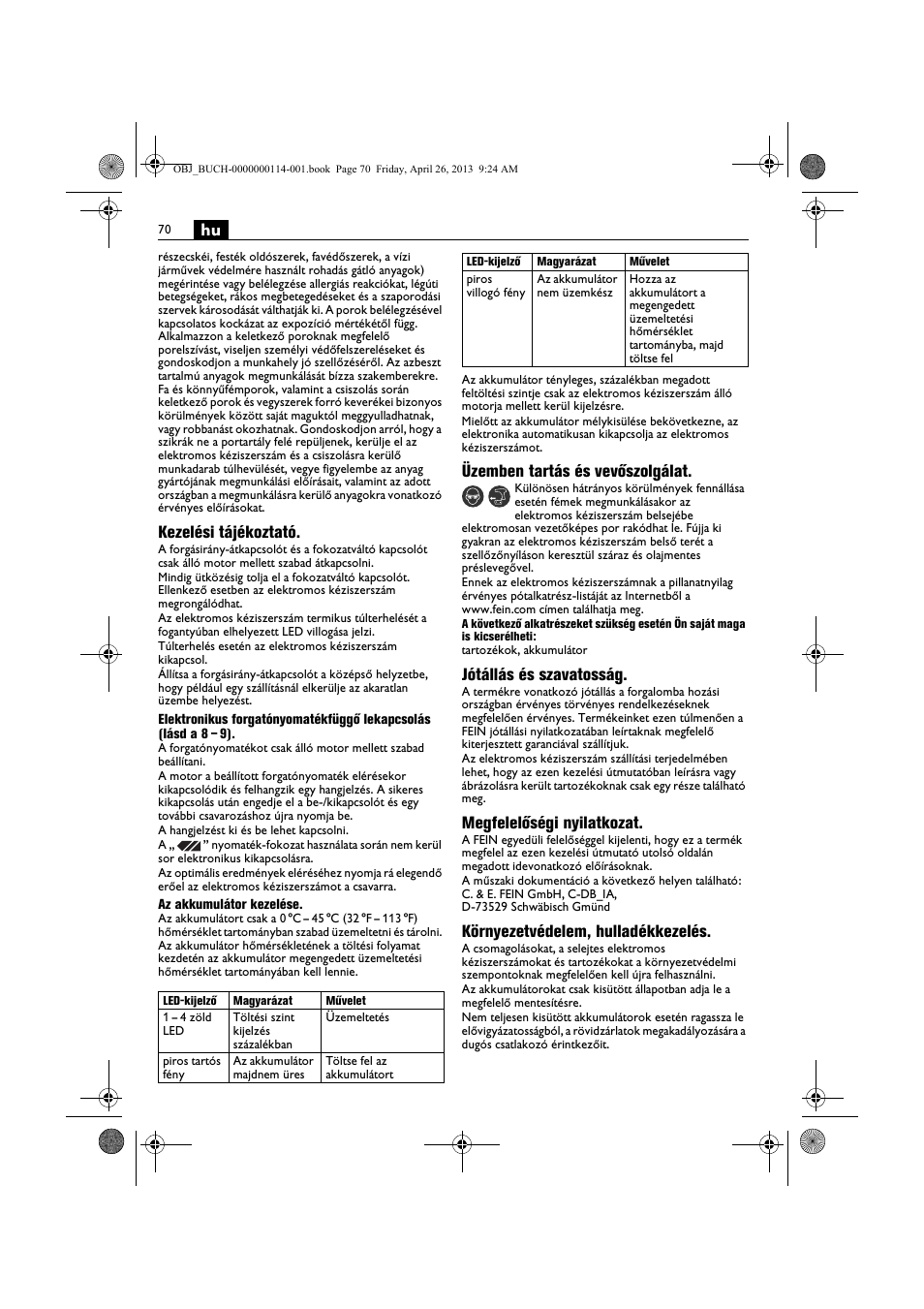 Kezelési tájékoztató, Üzemben tartás és vevőszolgálat, Jótállás és szavatosság | Megfelelőségi nyilatkozat, Környezetvédelem, hulladékkezelés | Fein ASCM_18QXC User Manual | Page 70 / 154