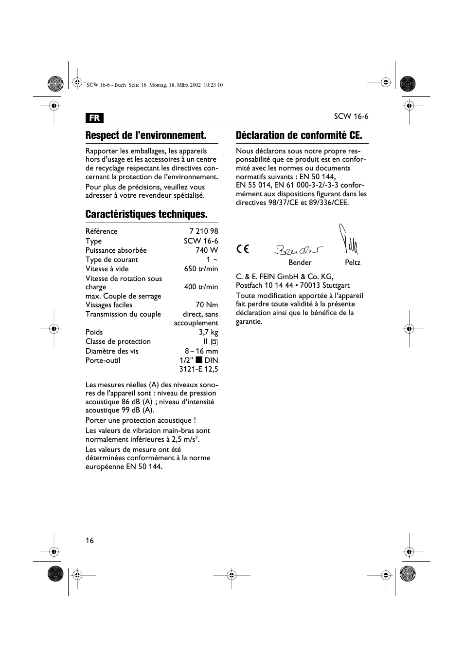 Respect de l’environnement, Caractéristiques techniques, Déclaration de conformité ce | Fein SCW16_6 User Manual | Page 16 / 80
