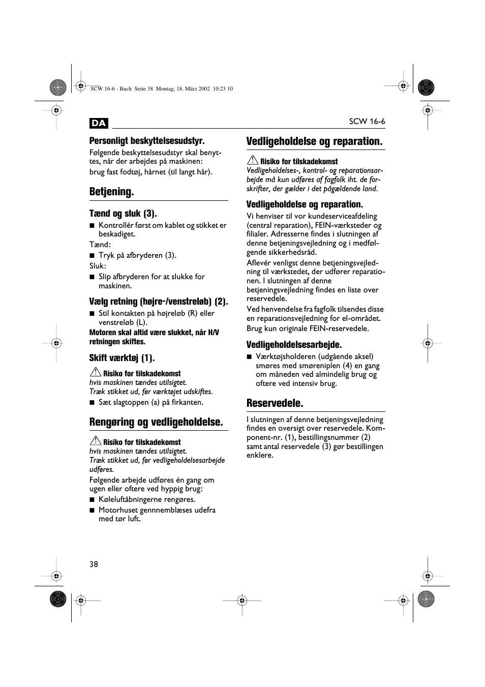 Betjening, Rengøring og vedligeholdelse, Vedligeholdelse og reparation | Reservedele | Fein SCW16_6 User Manual | Page 38 / 80