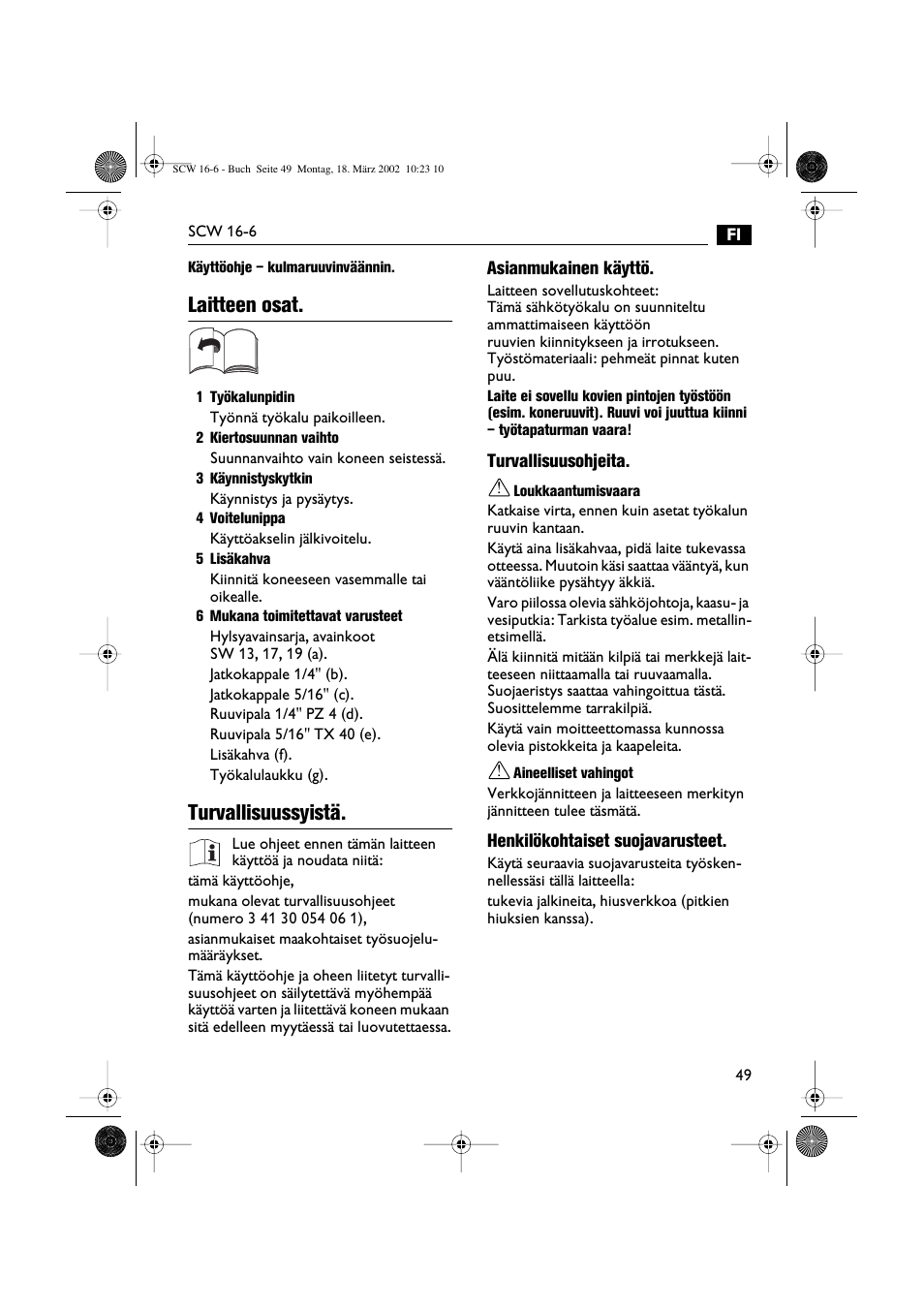 Laitteen osat, Turvallisuussyistä | Fein SCW16_6 User Manual | Page 49 / 80