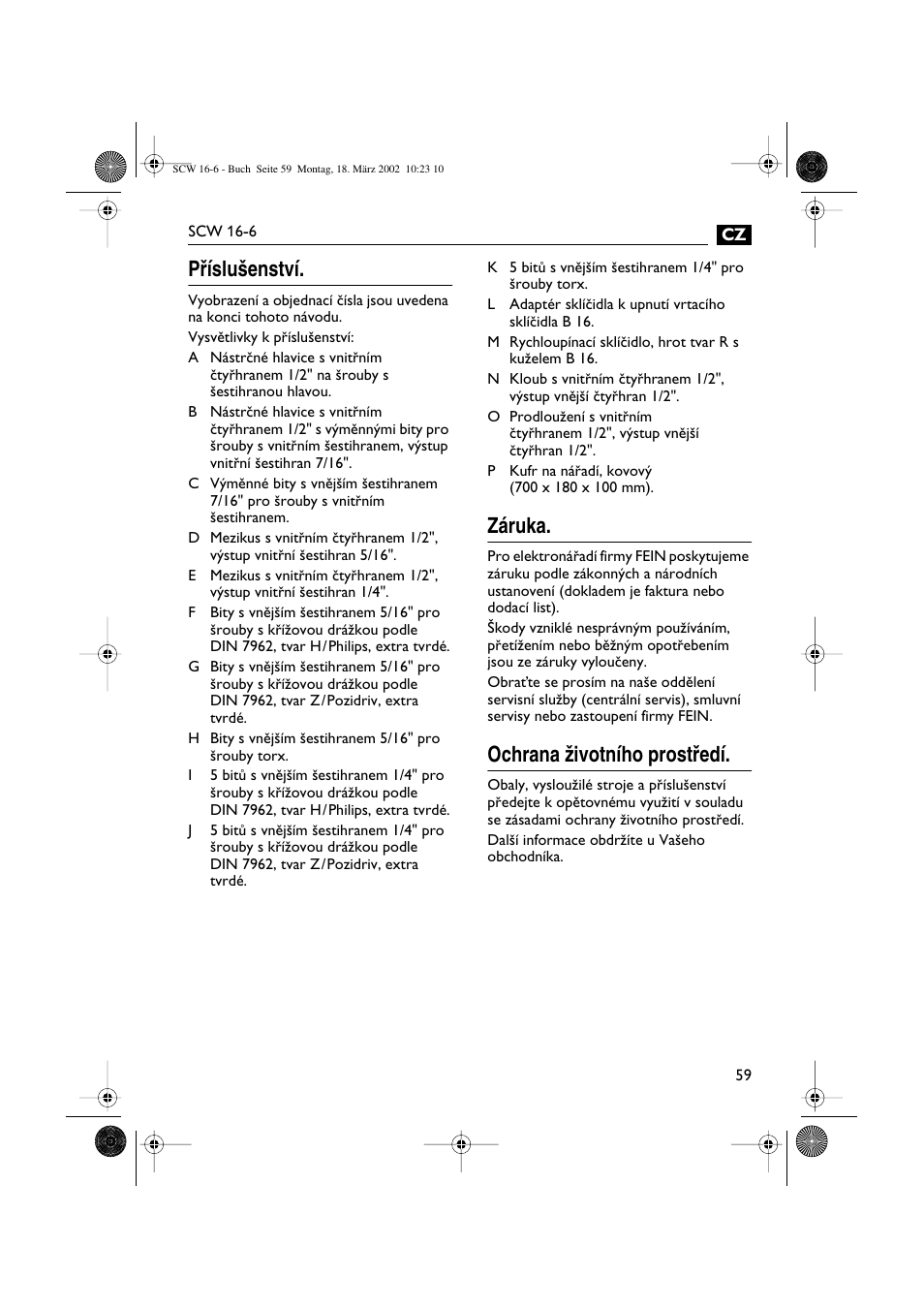 Pﬁíslu‰enství, Záruka, Ochrana ïivotního prostﬁedí | Fein SCW16_6 User Manual | Page 59 / 80