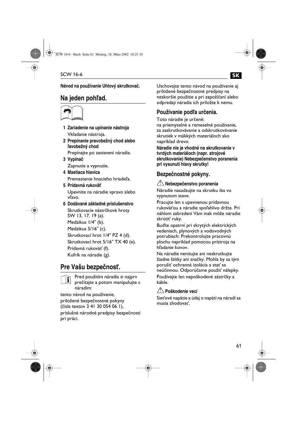 Na jeden pohºad, Pre va‰u bezpeãnosè | Fein SCW16_6 User Manual | Page 61 / 80
