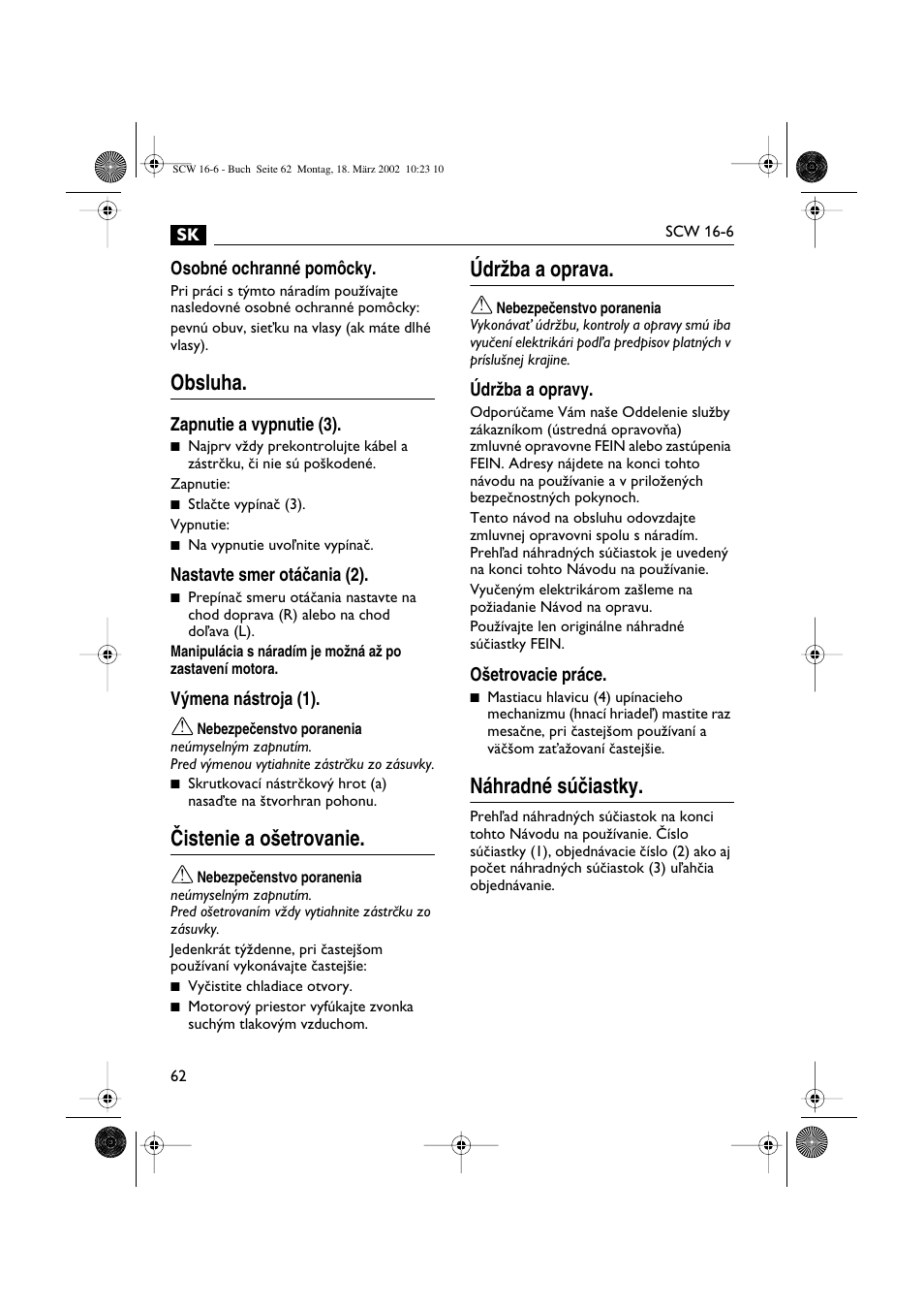 Obsluha, Âistenie a o‰etrovanie, Údrïba a oprava | Náhradné súãiastky | Fein SCW16_6 User Manual | Page 62 / 80