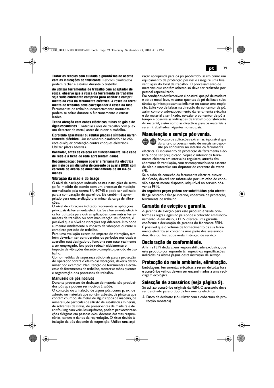 Manutenção e serviço pós-venda, Garantia de evicção e garantia, Declaração de conformidade | Protecção do meio ambiente, eliminação, Selecção de acessórios (veja página 9) | Fein MSfv_649_1 User Manual | Page 39 / 152