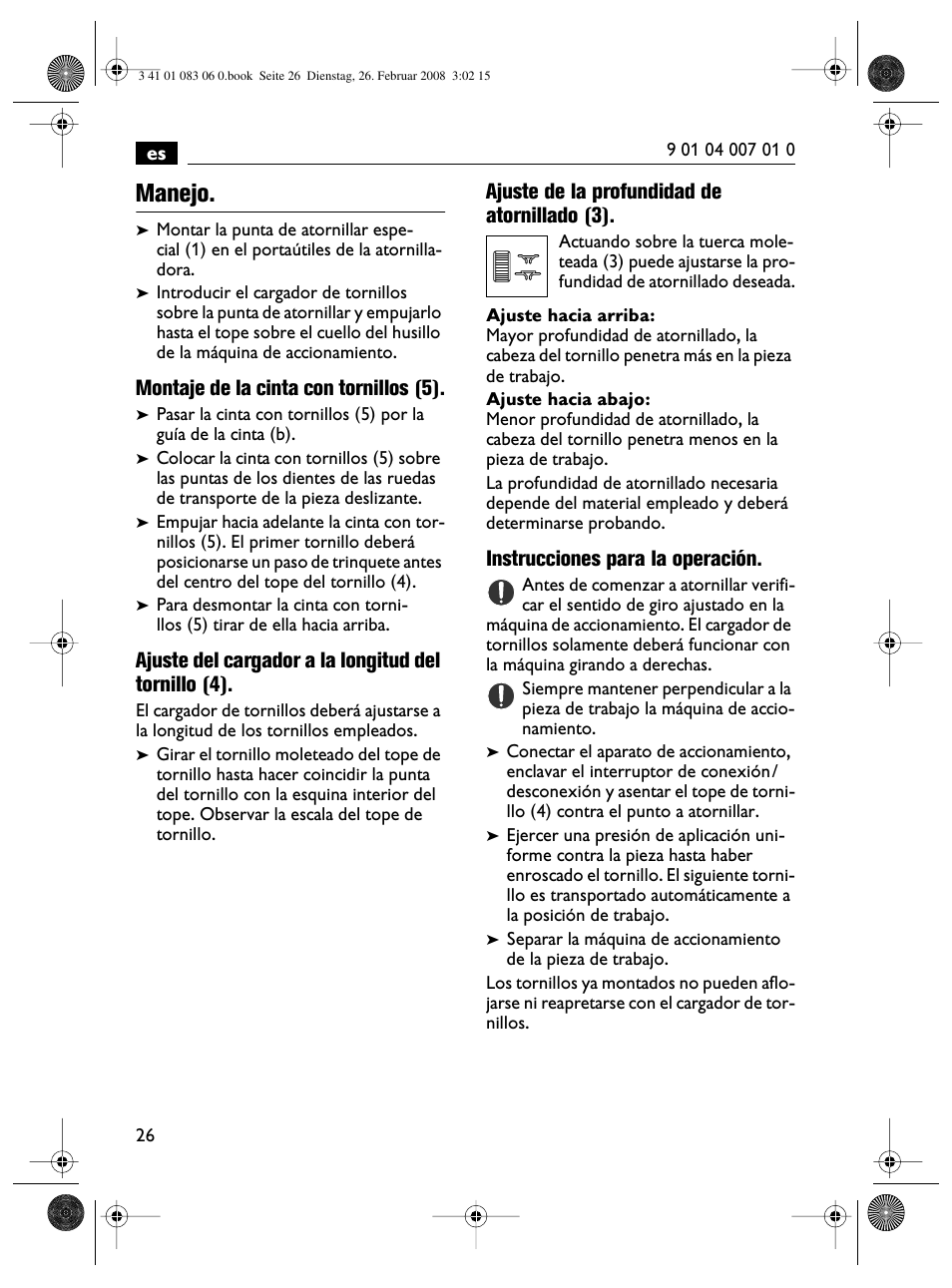 Manejo, Montaje de la cinta con tornillos (5), Ajuste del cargador a la longitud del tornillo (4) | Ajuste de la profundidad de atornillado (3), Instrucciones para la operación | Fein SCT5-40M магазин User Manual | Page 26 / 70