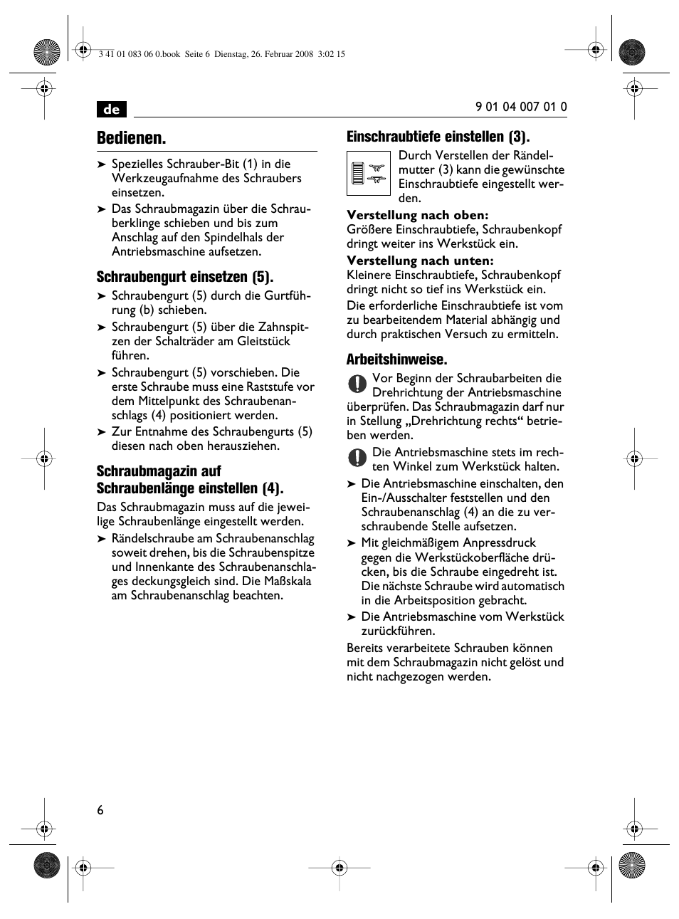 Bedienen, Schraubengurt einsetzen (5), Schraubmagazin auf schraubenlänge einstellen (4) | Einschraubtiefe einstellen (3), Arbeitshinweise | Fein SCT5-40M магазин User Manual | Page 6 / 70