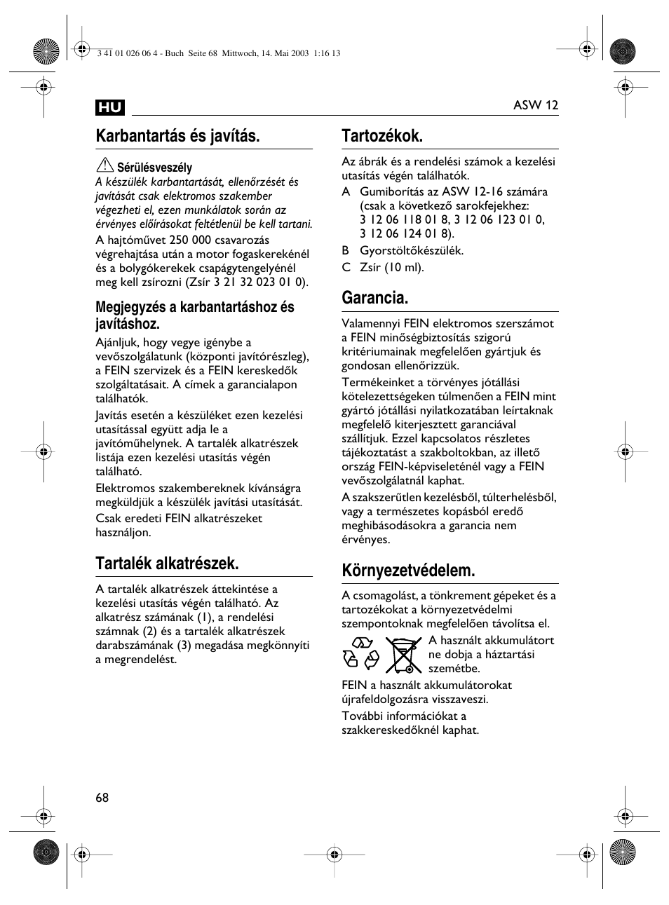 Karbantartás és javítás, Tartalék alkatrészek, Tartozékok | Garancia, Környezetvédelem | Fein ASW12-25 User Manual | Page 68 / 95