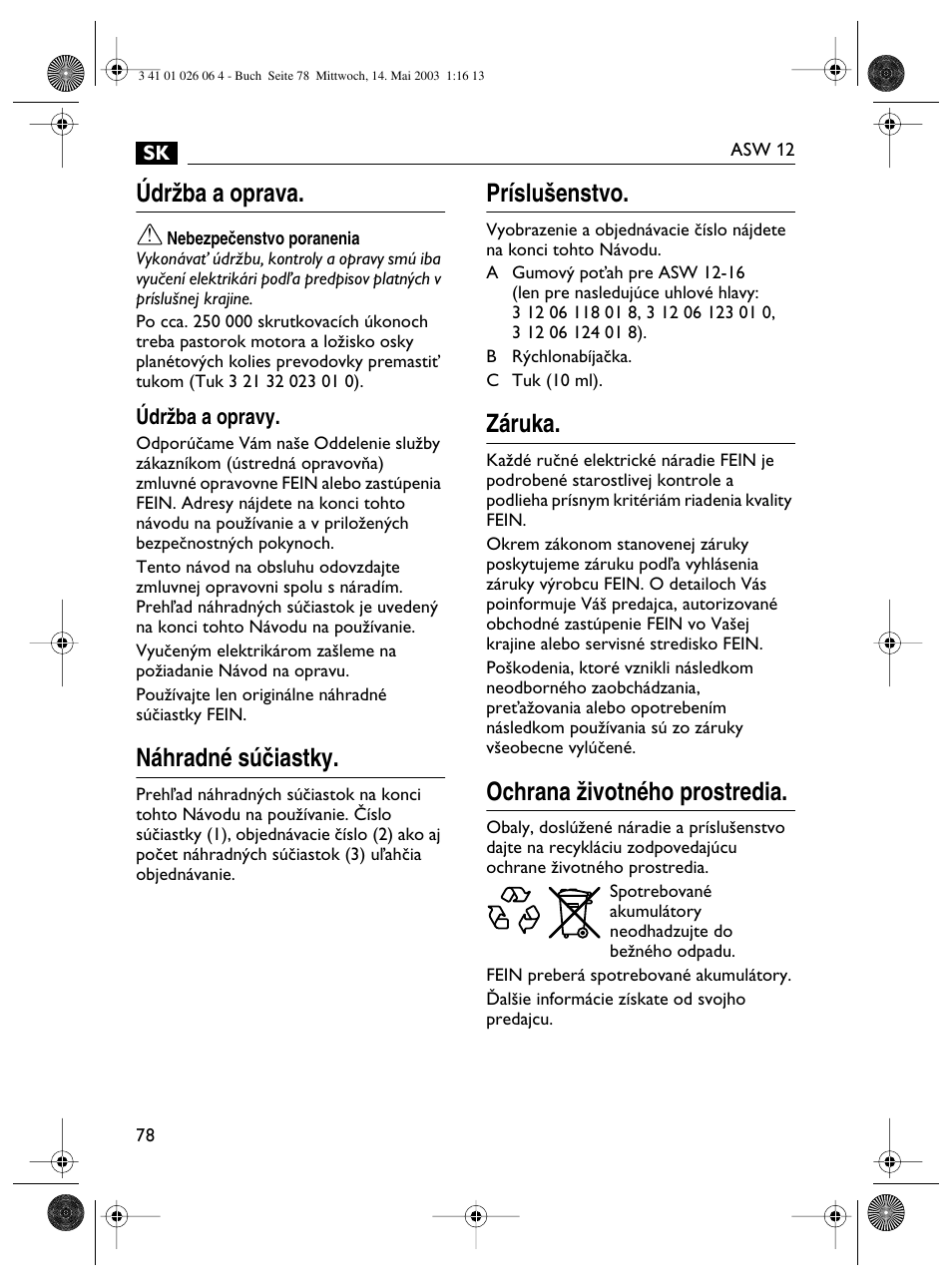 Údrïba a oprava, Náhradné súãiastky, Príslu‰enstvo | Záruka, Ochrana ïivotného prostredia | Fein ASW12-25 User Manual | Page 78 / 95
