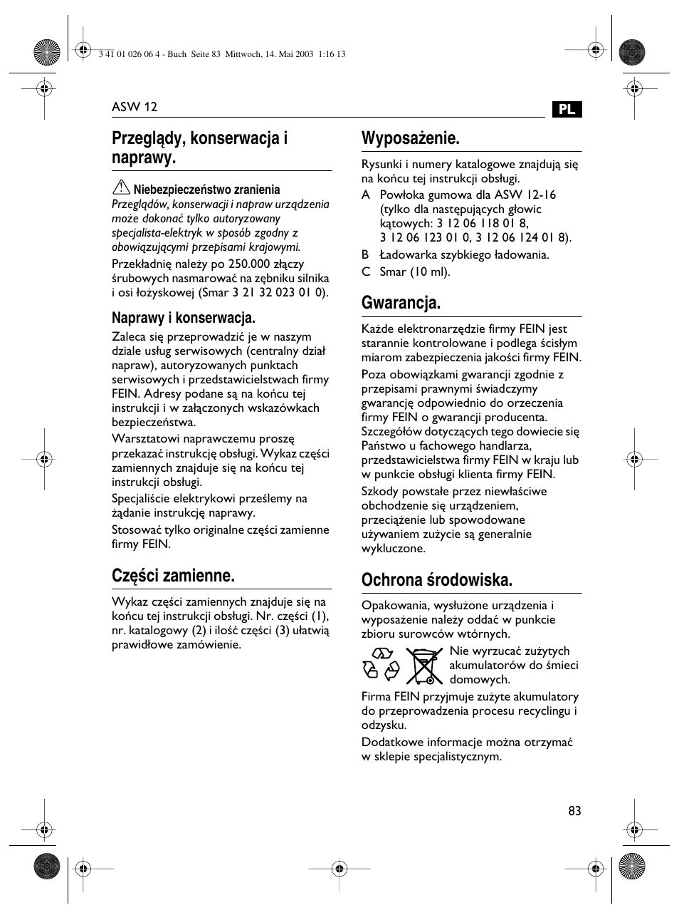 Przeglàdy, konserwacja i naprawy, Cz´êci zamienne, Wyposa˝enie | Gwarancja, Ochrona êrodowiska | Fein ASW12-25 User Manual | Page 83 / 95