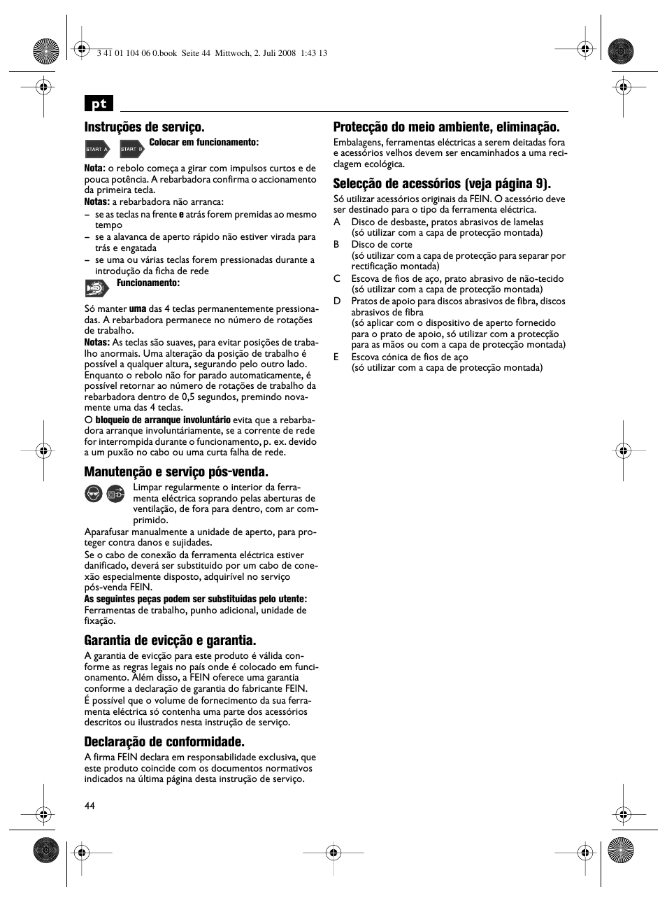 Pt instruções de serviço, Manutenção e serviço pós-venda, Garantia de evicção e garantia | Declaração de conformidade, Protecção do meio ambiente, eliminação, Selecção de acessórios (veja página 9) | Fein WSB-14-125T User Manual | Page 44 / 99