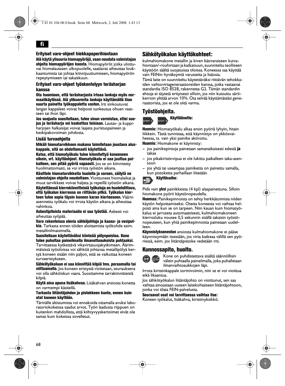 Sähkötyökalun käyttökohteet, Työstöohjeita, Kunnossapito, huolto | Fein WSB-14-125T User Manual | Page 68 / 99