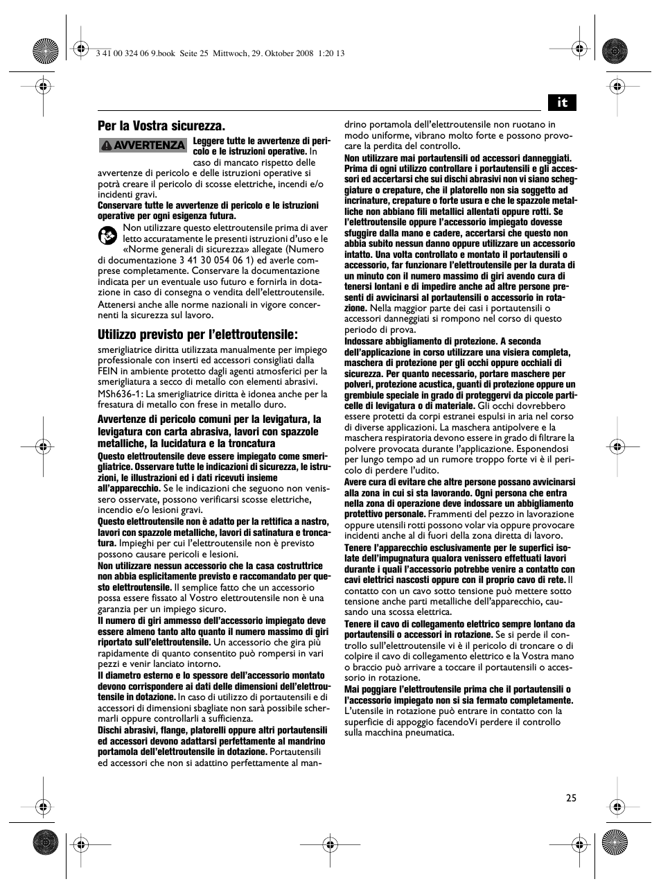 It per la vostra sicurezza, Utilizzo previsto per l’elettroutensile | Fein MSh_636-1 User Manual | Page 25 / 82
