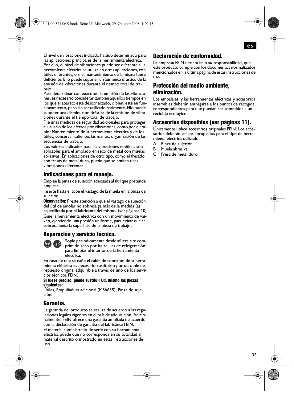 Indicaciones para el manejo, Reparación y servicio técnico, Garantía | Declaración de conformidad, Protección del medio ambiente, eliminación, Accesorios disponibles (ver páginas 11) | Fein MSh_636-1 User Manual | Page 35 / 82