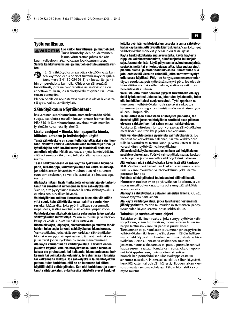 Fi työturvallisuus, Sähkötyökalun käyttökohteet | Fein MSh_636-1 User Manual | Page 57 / 82
