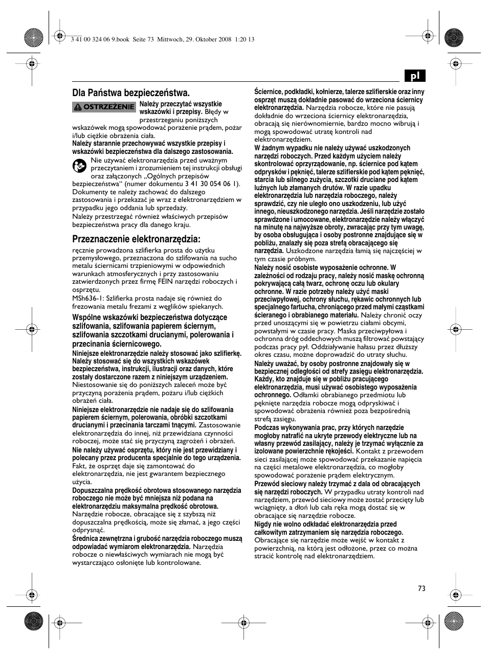 Pl dla paƒstwa bezpieczeƒstwa, Przeznaczenie elektronarz´dzia | Fein MSh_636-1 User Manual | Page 73 / 82