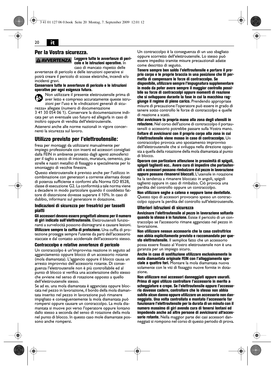 It per la vostra sicurezza, Utilizzo previsto per l’elettroutensile | Fein MF14_180 User Manual | Page 20 / 77