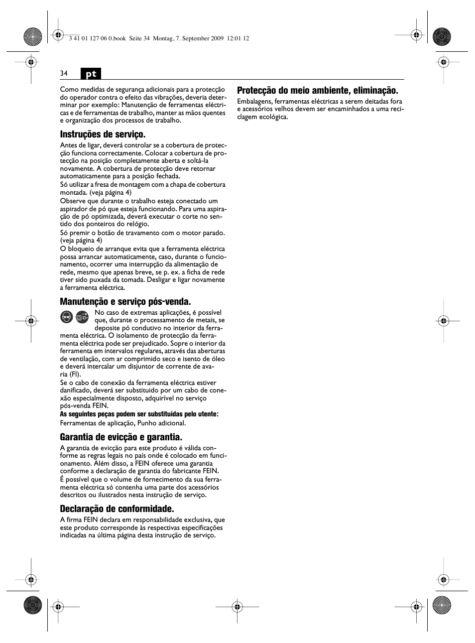 Instruções de serviço, Manutenção e serviço pós-venda, Garantia de evicção e garantia | Declaração de conformidade, Protecção do meio ambiente, eliminação | Fein MF14_180 User Manual | Page 34 / 77