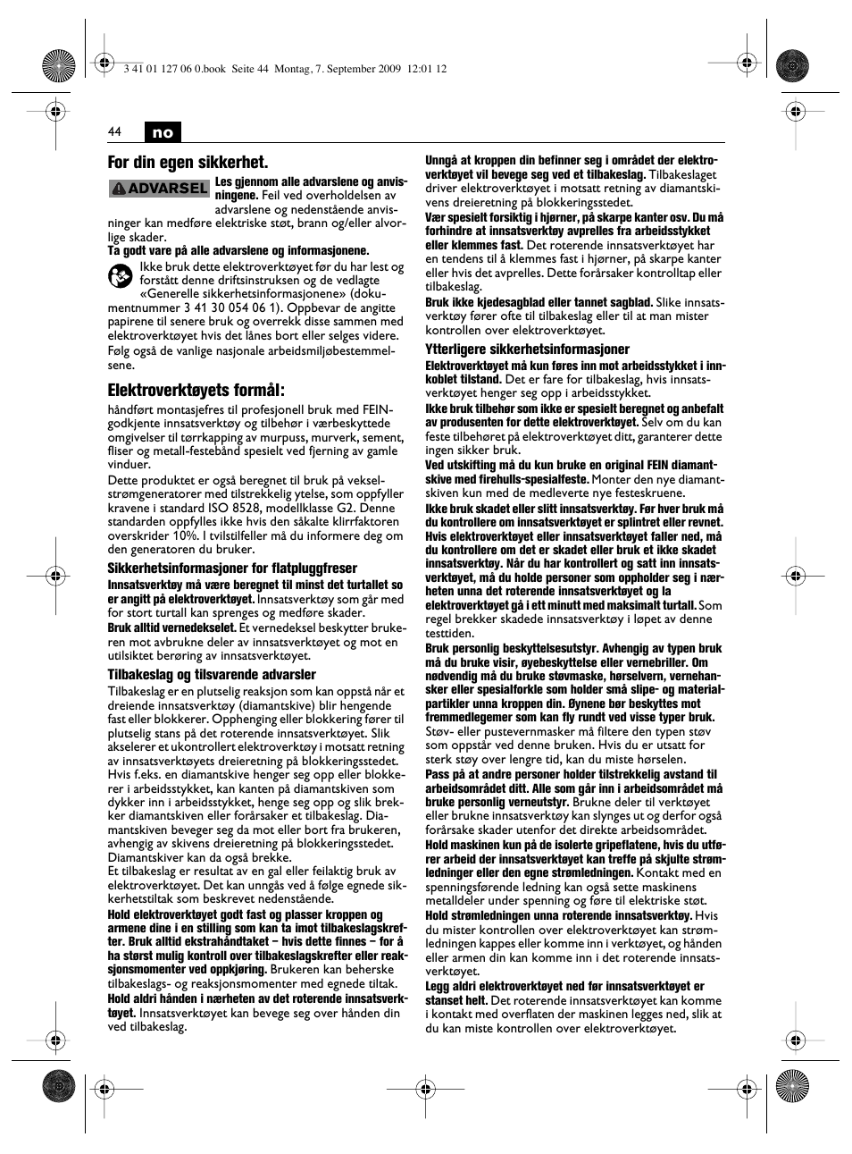 No for din egen sikkerhet, Elektroverktøyets formål | Fein MF14_180 User Manual | Page 44 / 77