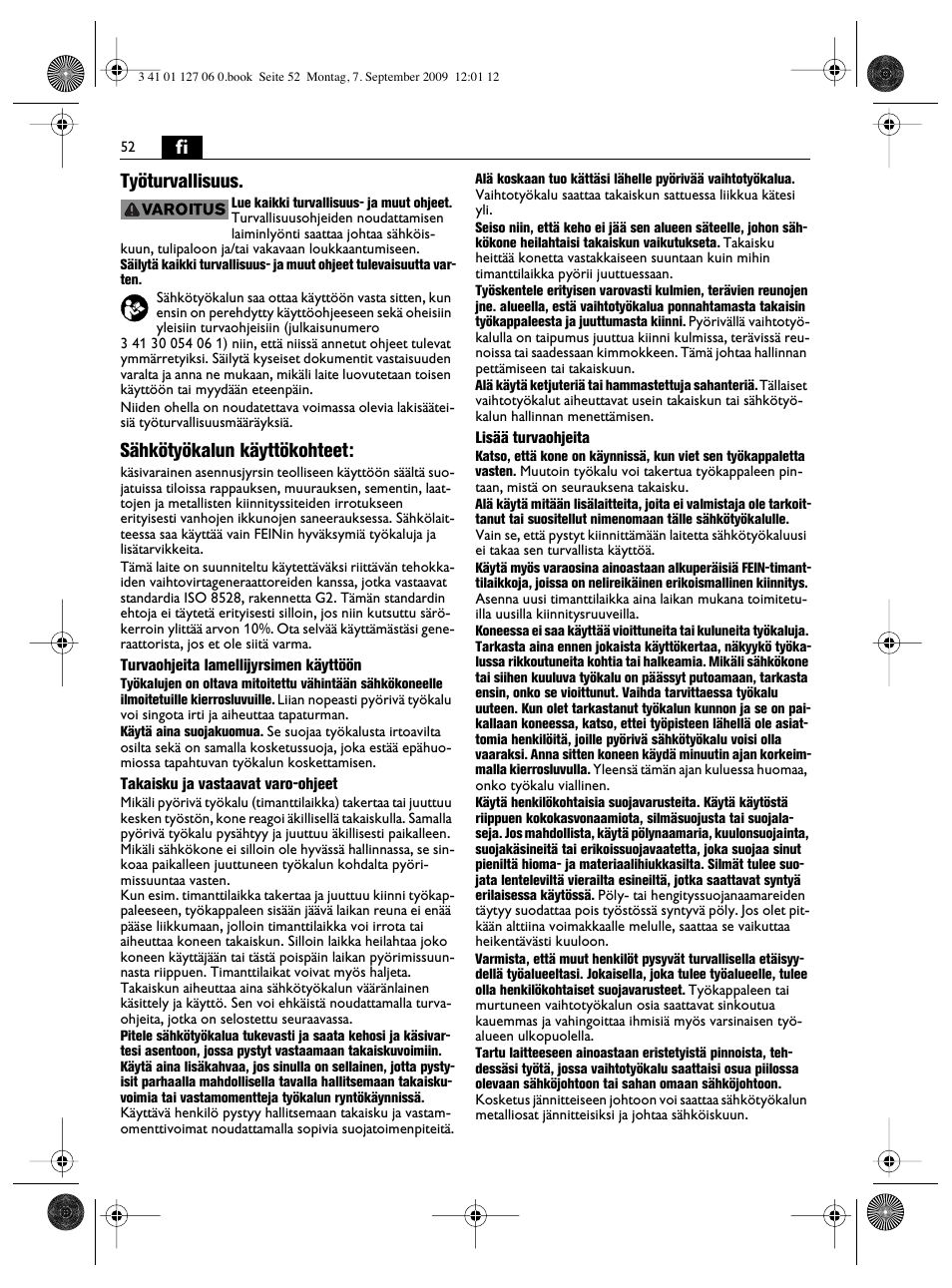 Fi työturvallisuus, Sähkötyökalun käyttökohteet | Fein MF14_180 User Manual | Page 52 / 77