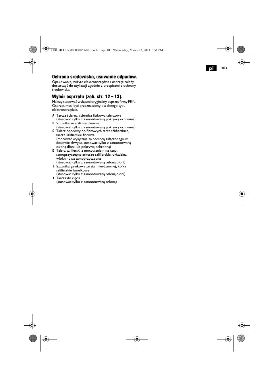 Pl ochrona środowiska, usuwanie odpadów, Wybór osprzętu (zob. str. 12 – 13) | Fein WSG 25-230 User Manual | Page 103 / 191