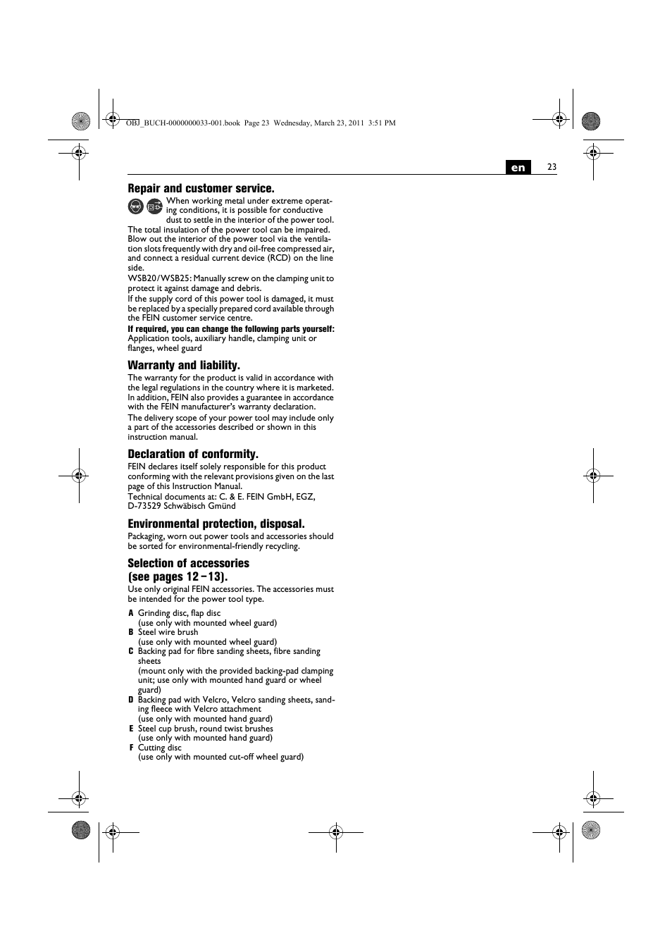 En repair and customer service, Warranty and liability, Declaration of conformity | Environmental protection, disposal, Selection of accessories (see pages 12 –13) | Fein WSG 25-230 User Manual | Page 23 / 191