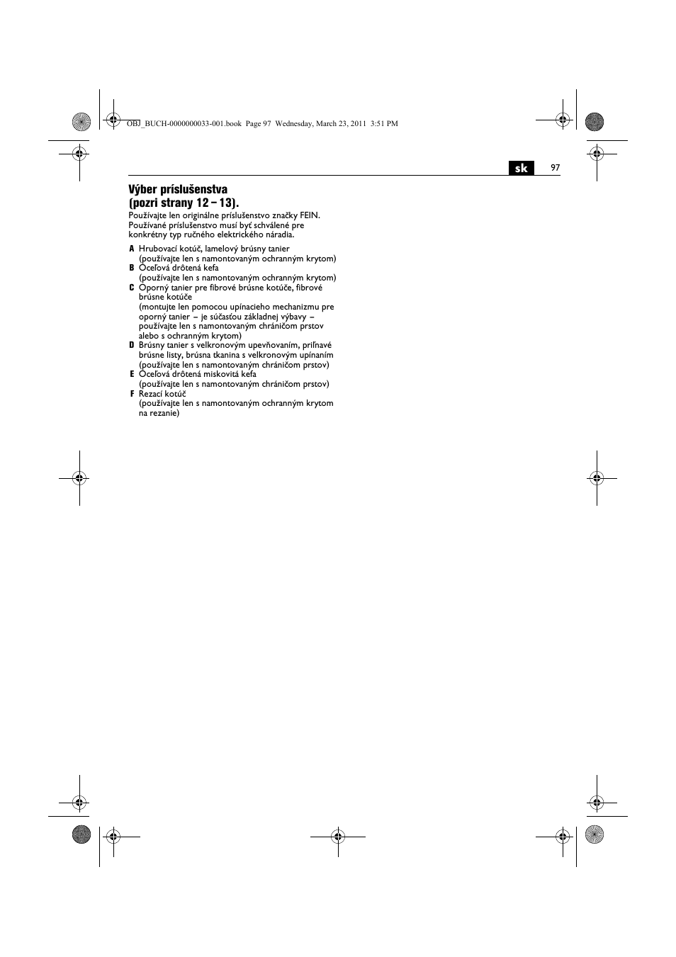 Sk výber príslušenstva (pozri strany 12 – 13) | Fein WSG 25-230 User Manual | Page 97 / 191