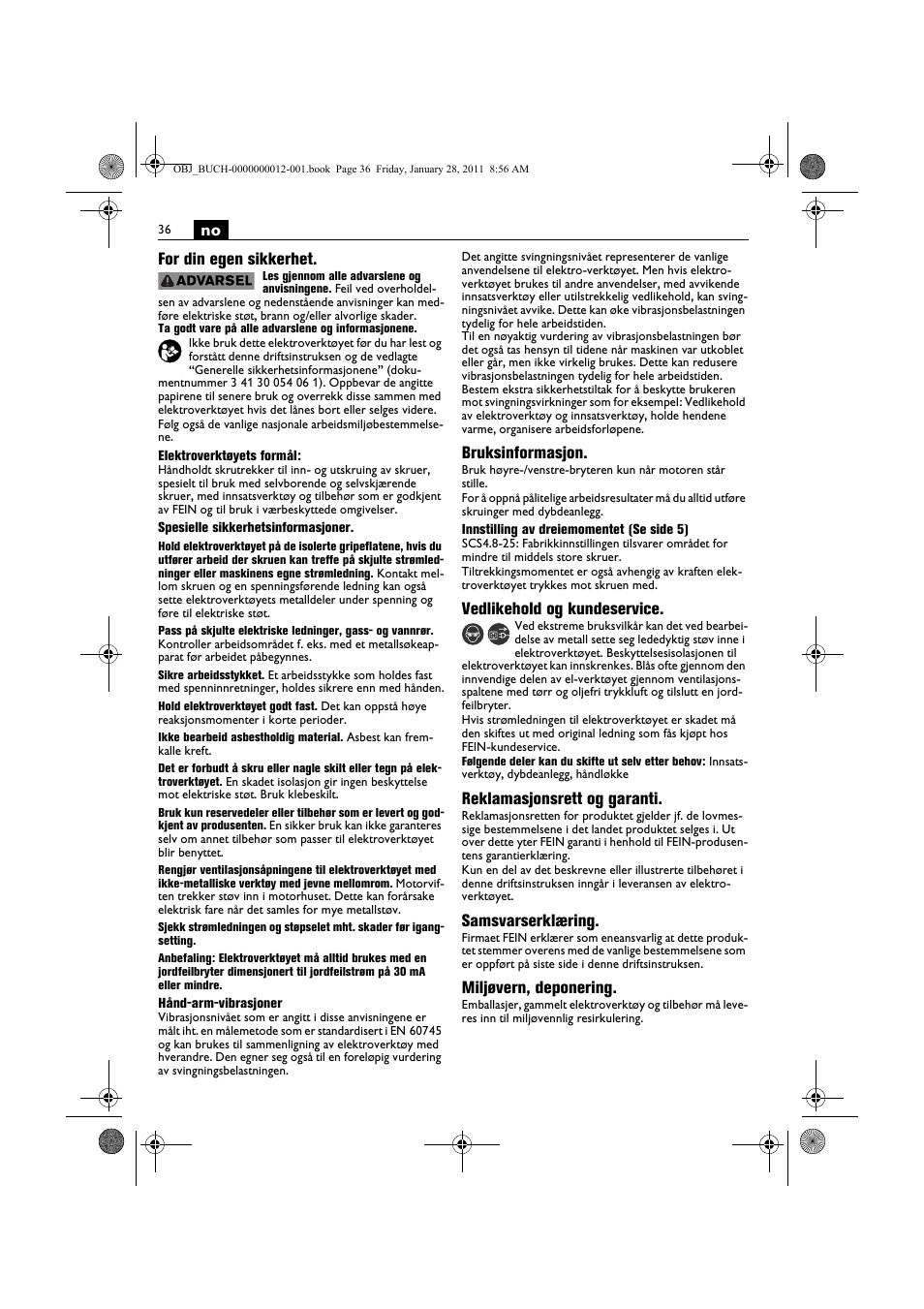 No for din egen sikkerhet, Bruksinformasjon, Vedlikehold og kundeservice | Reklamasjonsrett og garanti, Samsvarserklæring, Miljøvern, deponering | Fein SCS_6.3-19 User Manual | Page 36 / 95