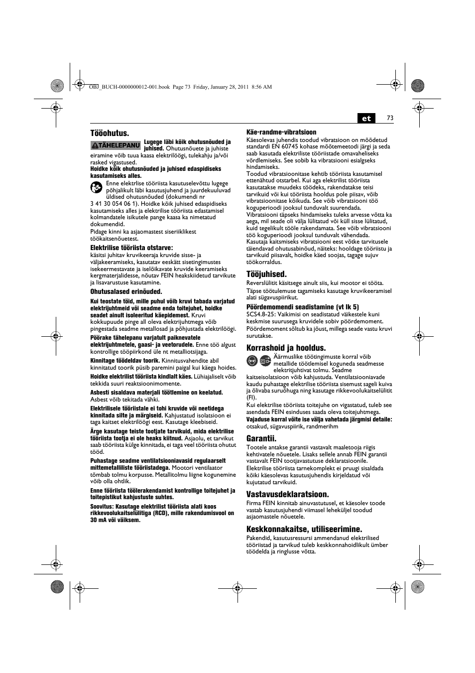 Et tööohutus, Tööjuhised, Korrashoid ja hooldus | Garantii, Vastavusdeklaratsioon, Keskkonnakaitse, utiliseerimine | Fein SCS_6.3-19 User Manual | Page 73 / 95