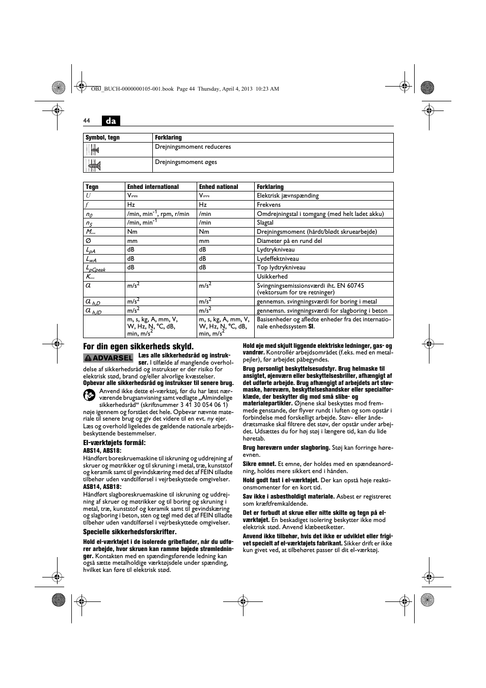 Da for din egen sikkerheds skyld | Fein ABS_18C User Manual | Page 44 / 149