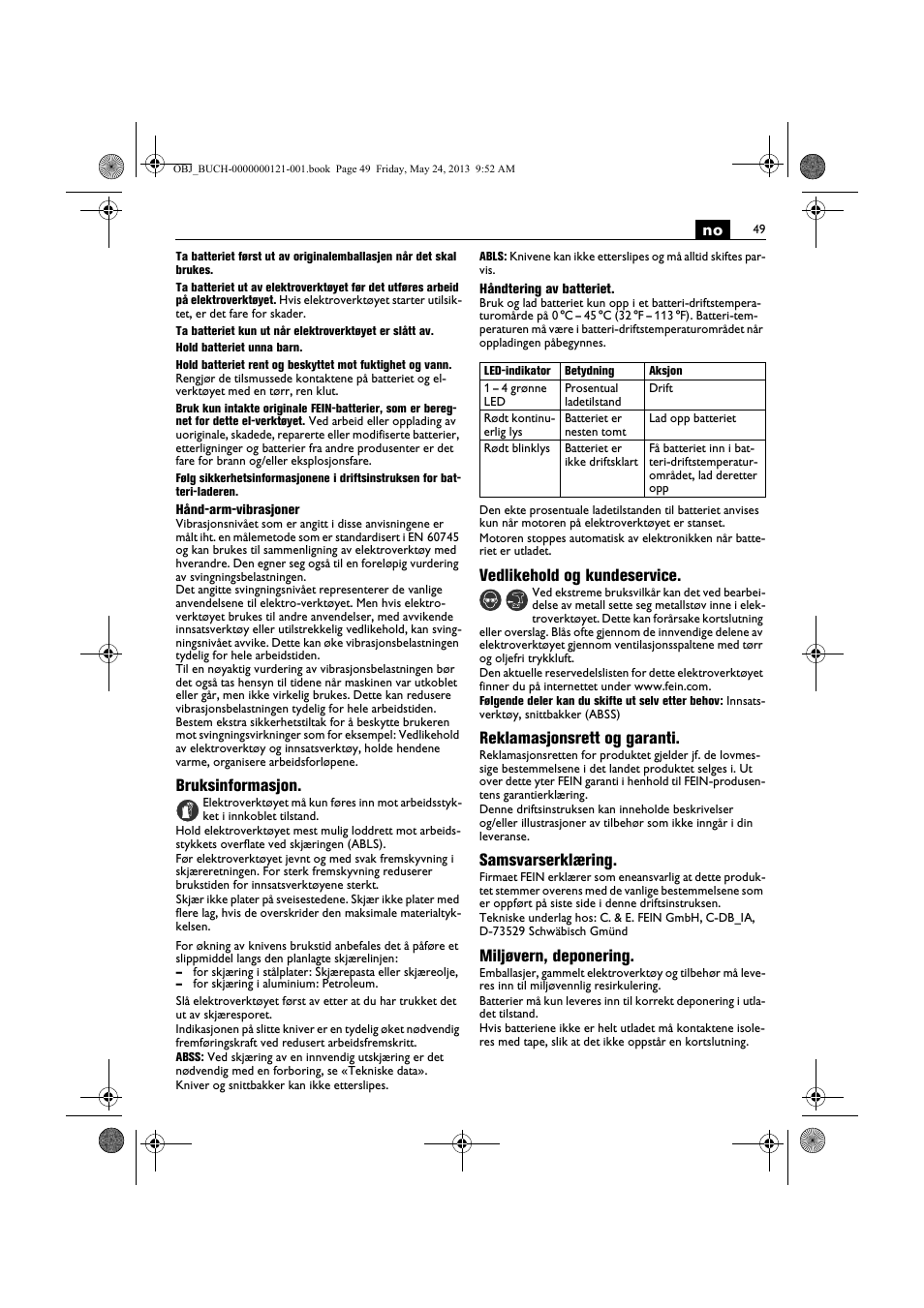 Bruksinformasjon, Vedlikehold og kundeservice, Reklamasjonsrett og garanti | Samsvarserklæring, Miljøvern, deponering | Fein ABSS 1.6E User Manual | Page 49 / 141