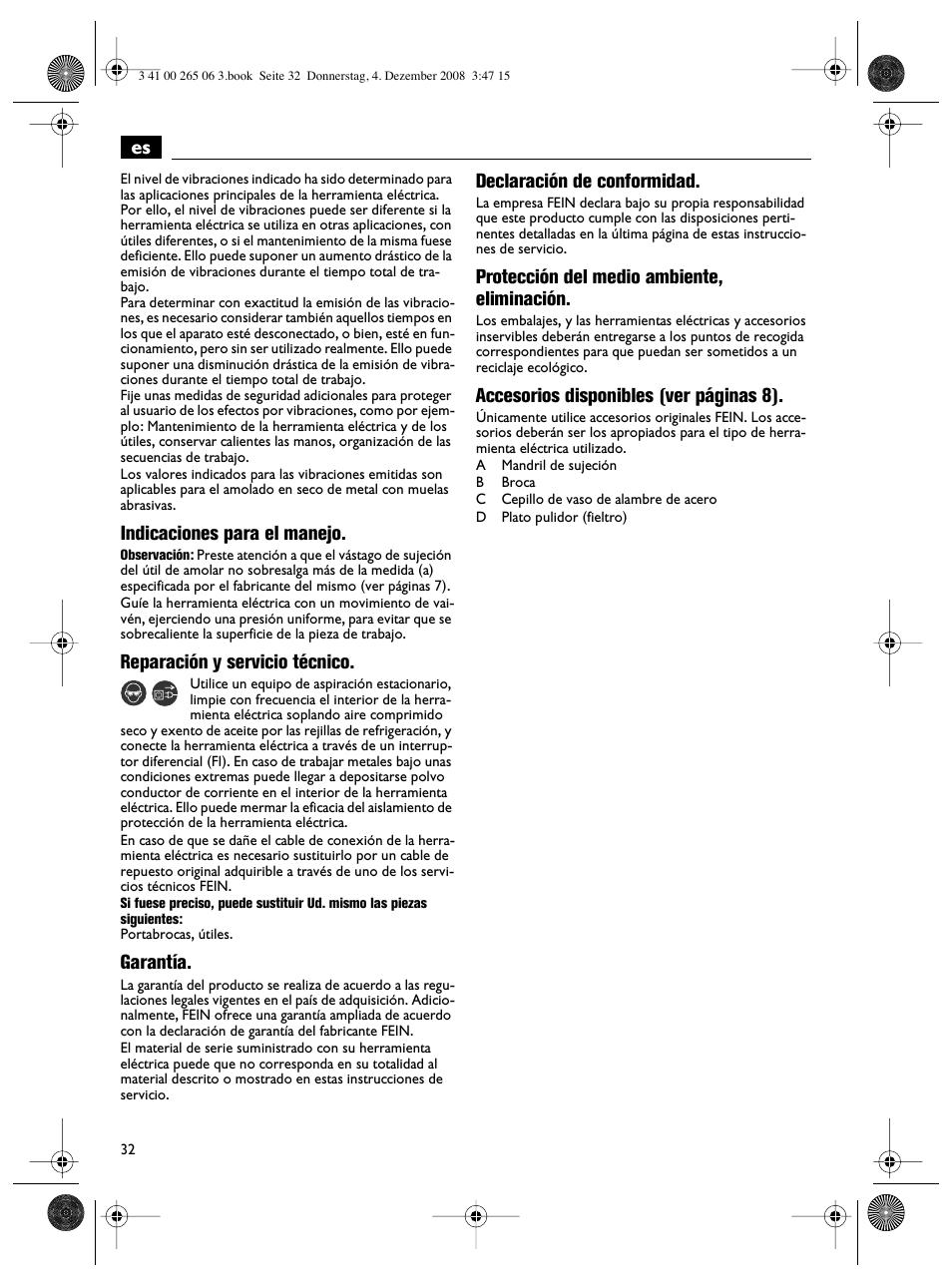 Indicaciones para el manejo, Reparación y servicio técnico, Garantía | Declaración de conformidad, Protección del medio ambiente, eliminación, Accesorios disponibles (ver páginas 8) | Fein AHSl636c User Manual | Page 32 / 80