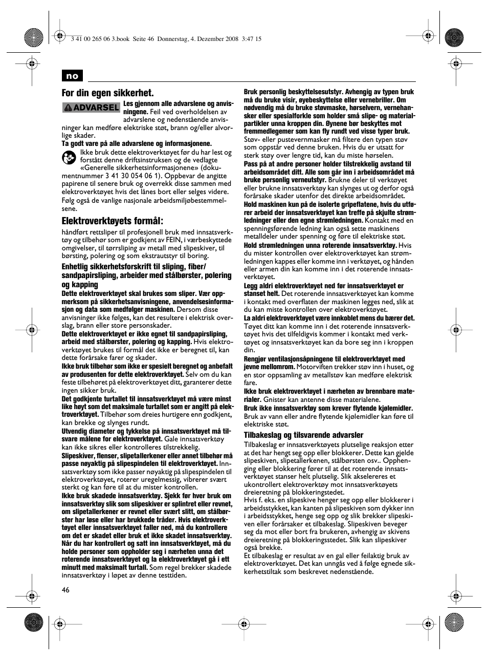 No for din egen sikkerhet, Elektroverktøyets formål | Fein AHSl636c User Manual | Page 46 / 80