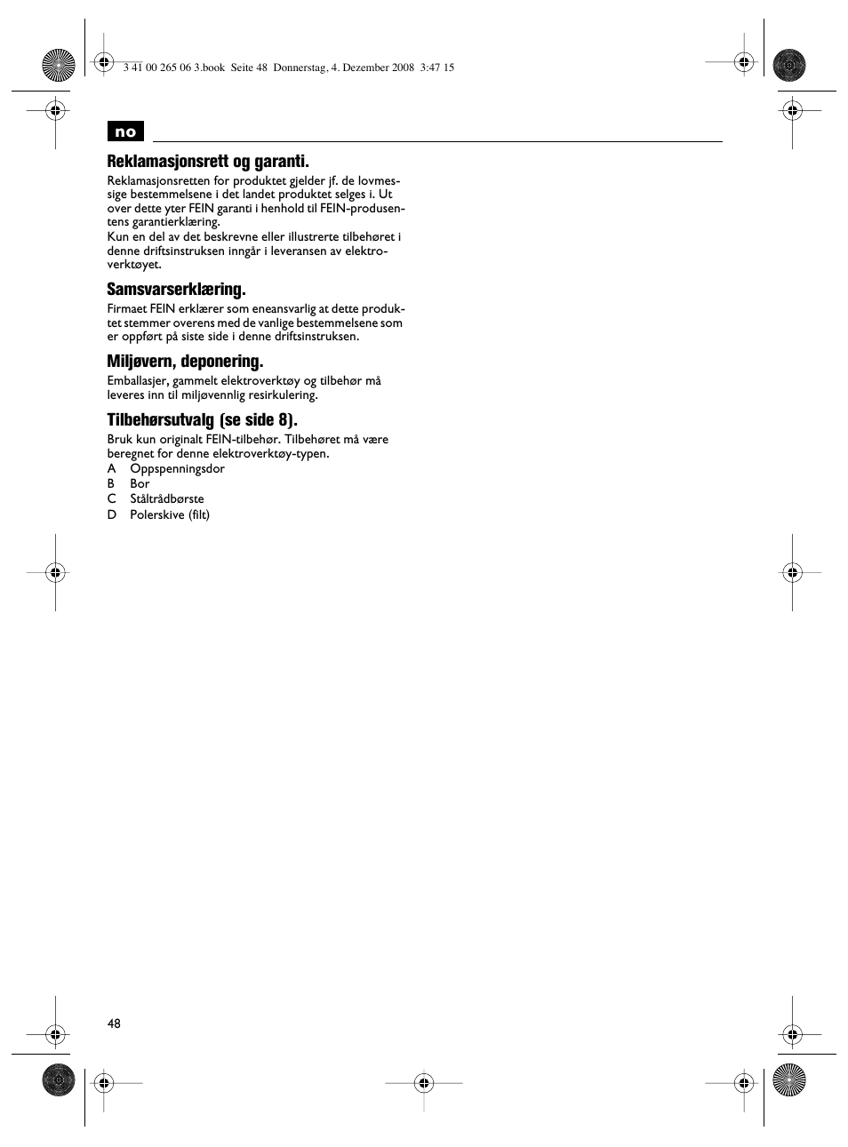 No reklamasjonsrett og garanti, Samsvarserklæring, Miljøvern, deponering | Tilbehørsutvalg (se side 8) | Fein AHSl636c User Manual | Page 48 / 80