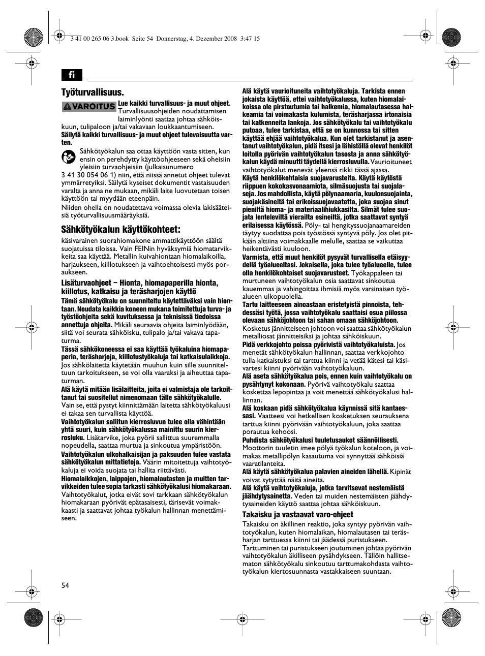 Fi työturvallisuus, Sähkötyökalun käyttökohteet | Fein AHSl636c User Manual | Page 54 / 80