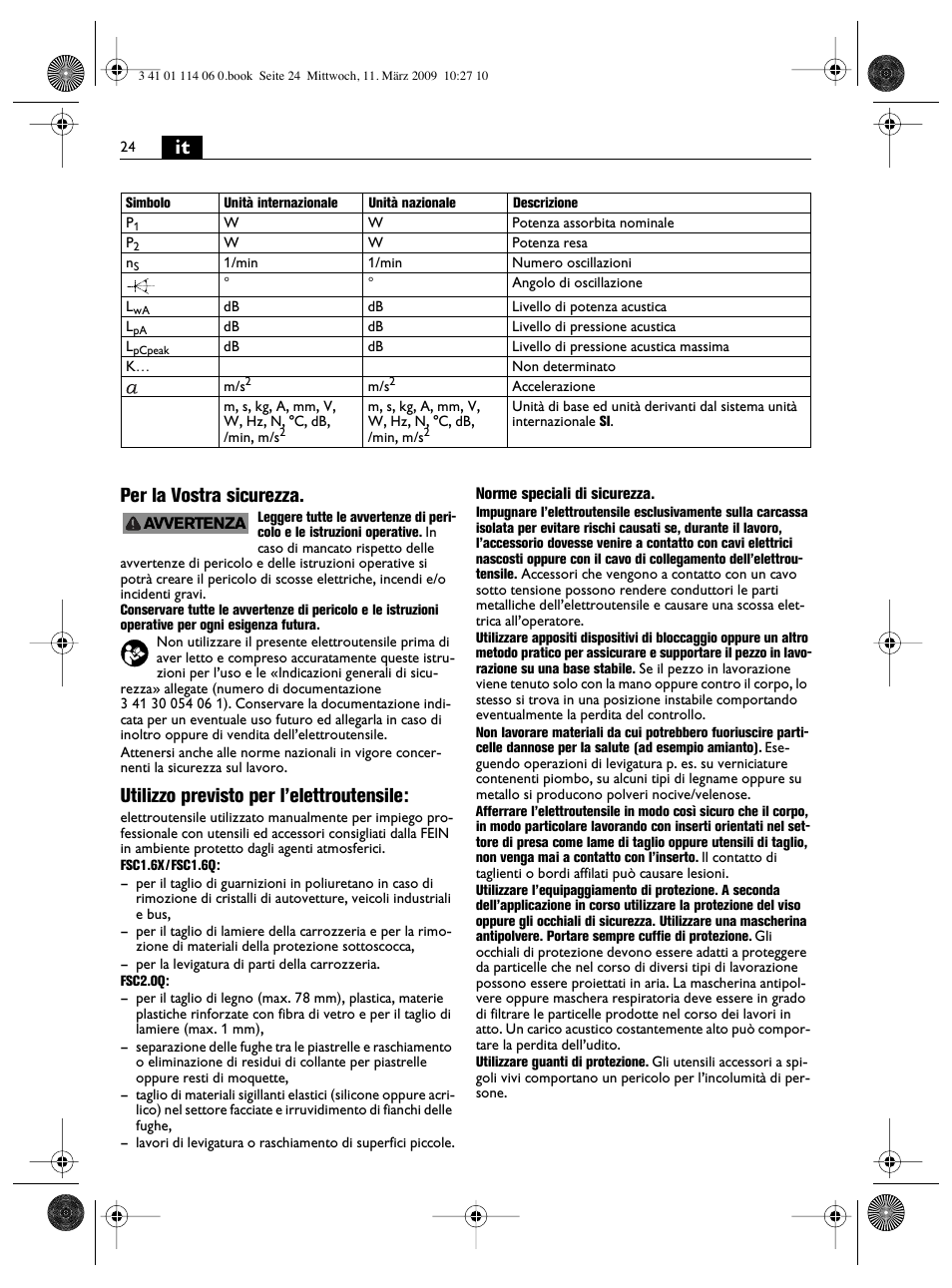 It per la vostra sicurezza, Utilizzo previsto per l’elettroutensile | Fein Cargo User Manual | Page 24 / 77