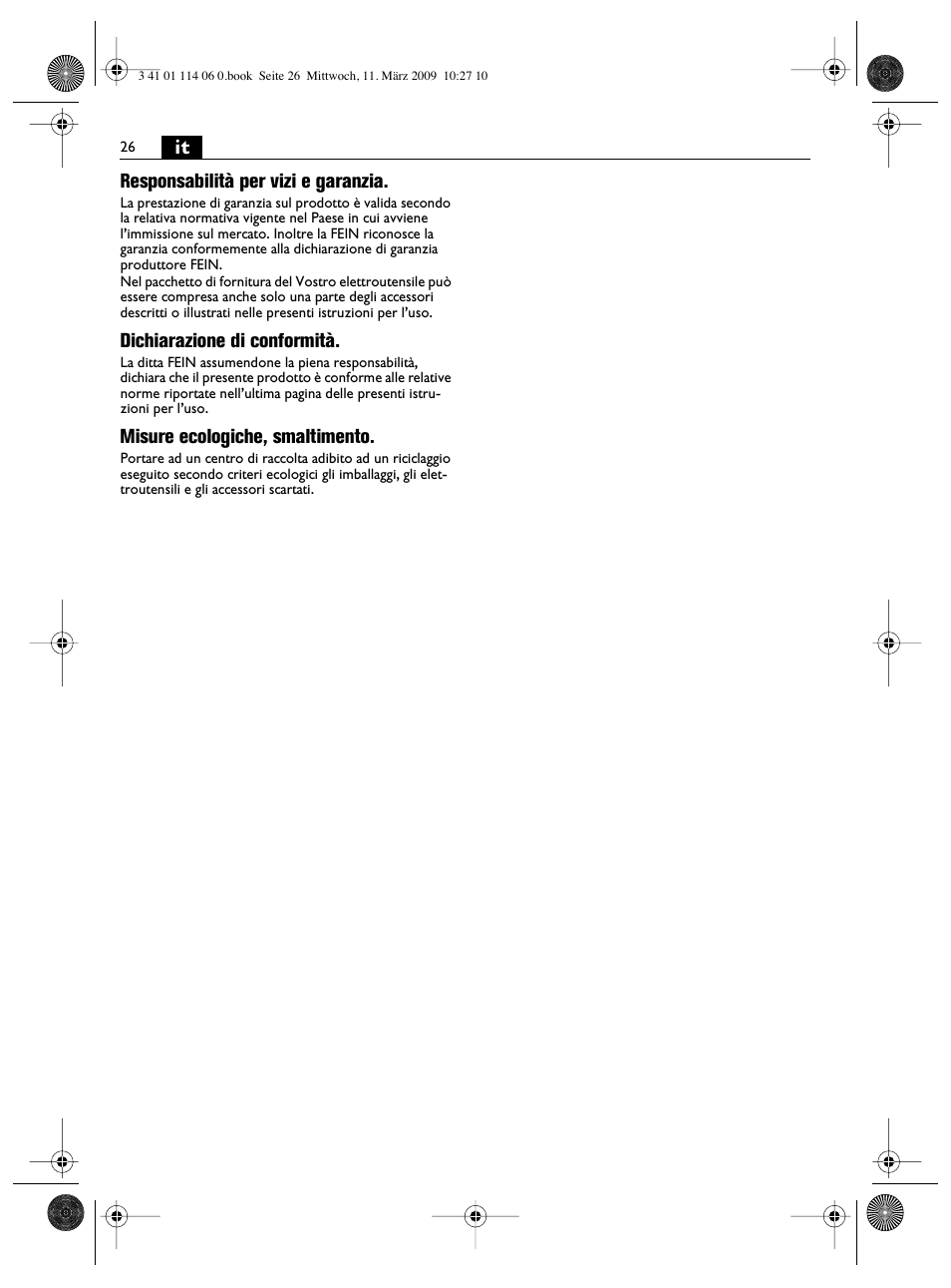 It responsabilità per vizi e garanzia, Dichiarazione di conformità, Misure ecologiche, smaltimento | Fein Cargo User Manual | Page 26 / 77