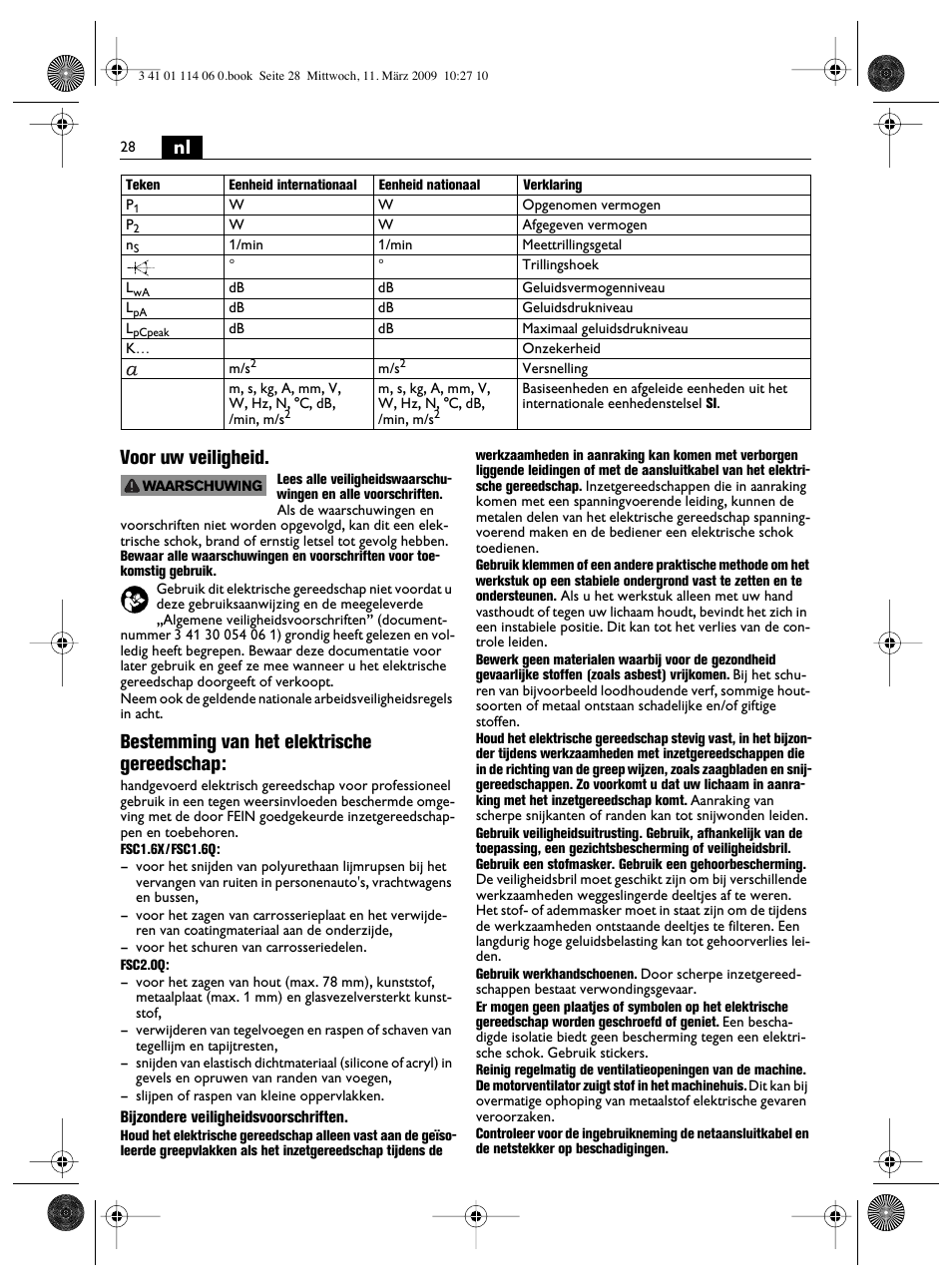 Nl voor uw veiligheid, Bestemming van het elektrische gereedschap | Fein Cargo User Manual | Page 28 / 77