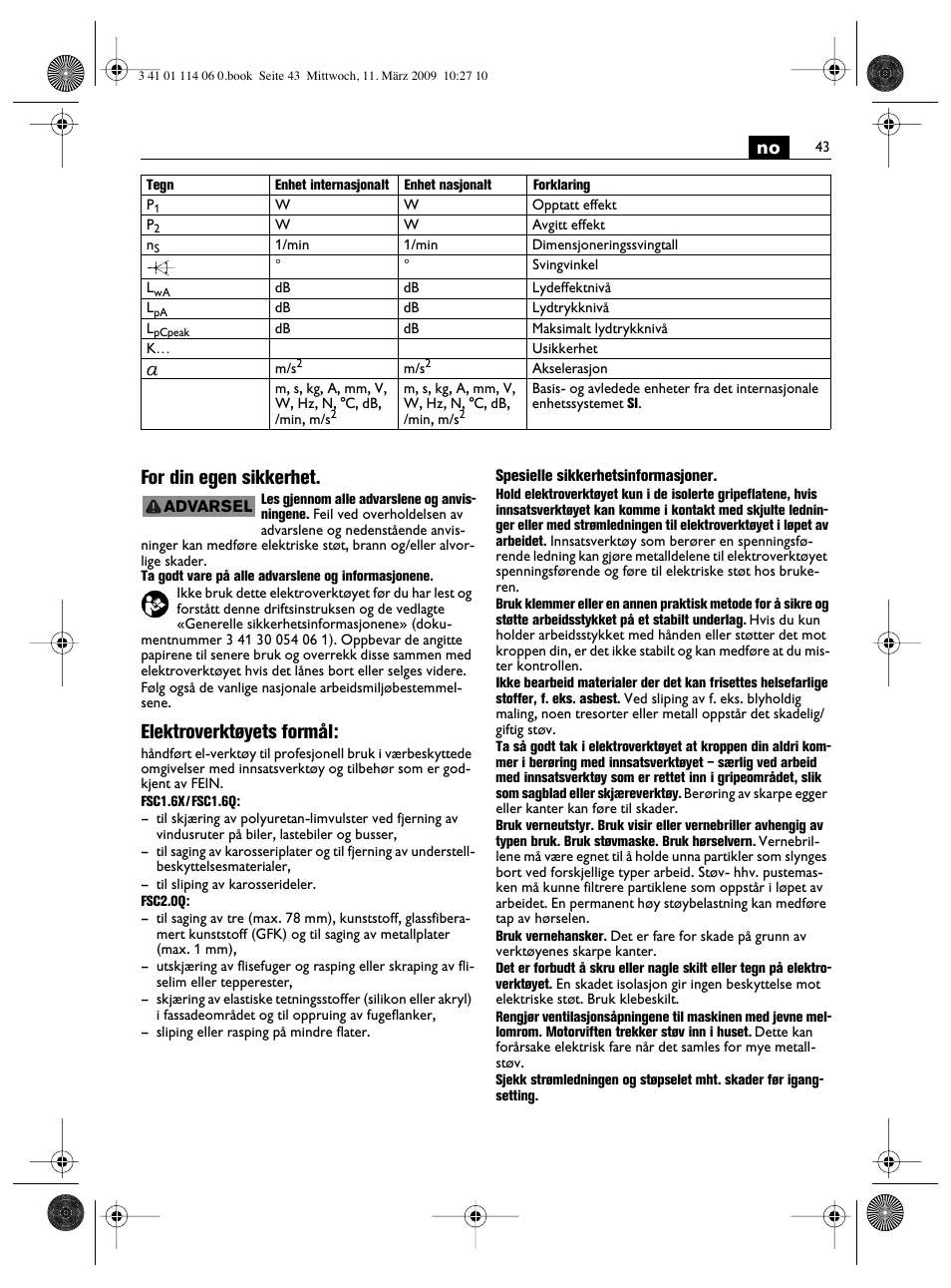 No for din egen sikkerhet, Elektroverktøyets formål | Fein Cargo User Manual | Page 43 / 77