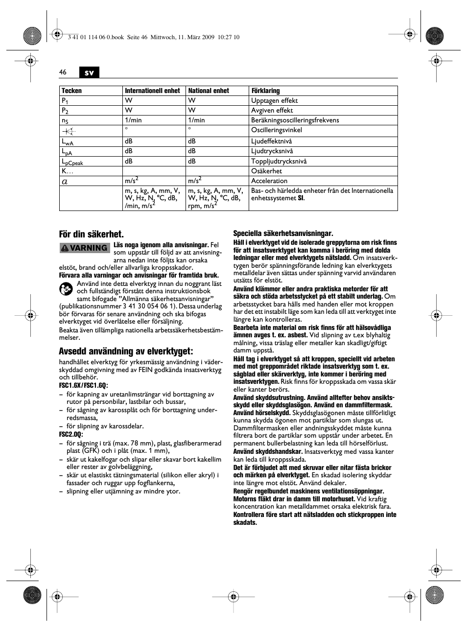 Sv för din säkerhet, Avsedd användning av elverktyget | Fein Cargo User Manual | Page 46 / 77
